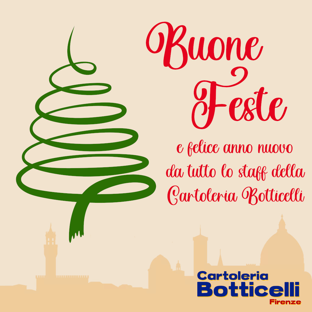 Buone Feste e felice anno nuovo da tutto lo staff della Cartoleria Botticelli